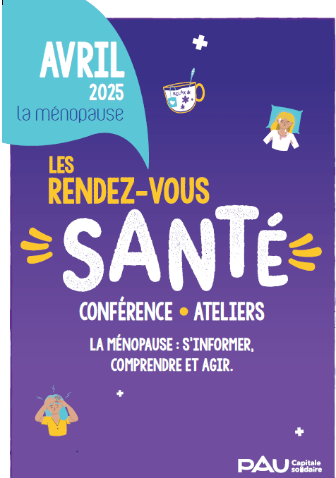 RDV santé organisé par la ville de Pau ce mois d'avril sur le thème de la ménopause.