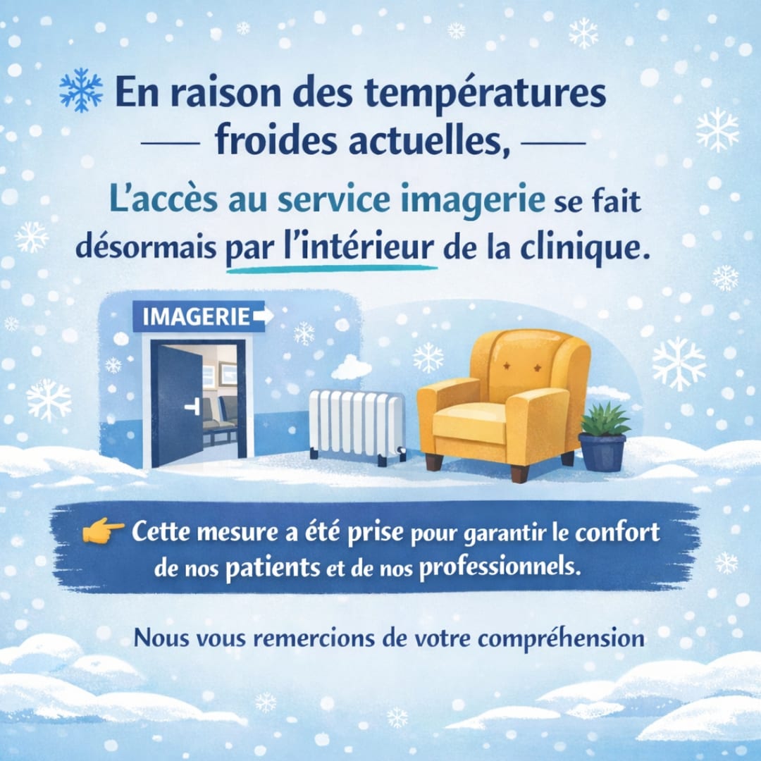 Modification momentanée de l'accès au service imagerie de la Clinique Esquirol Saint Hilaire