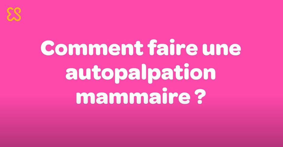 comment faire une autopalpation