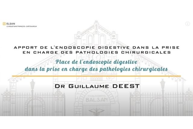 endoscopie digestive dr guillaume deest