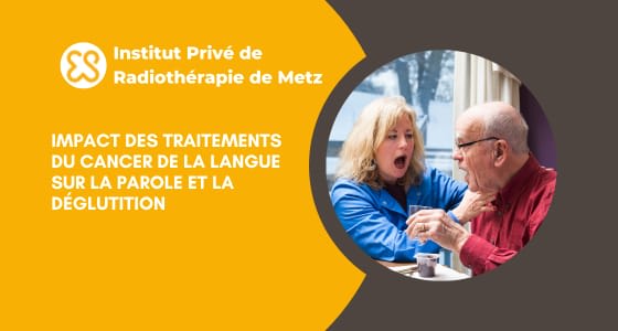Impact traitements cancer de la langue sur parole et déglutition