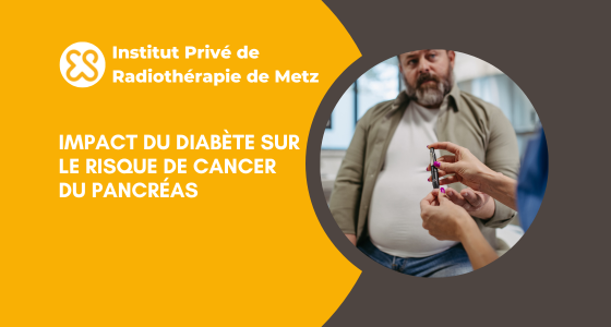 Impact du diabète sur le risque de cancer du pancréas