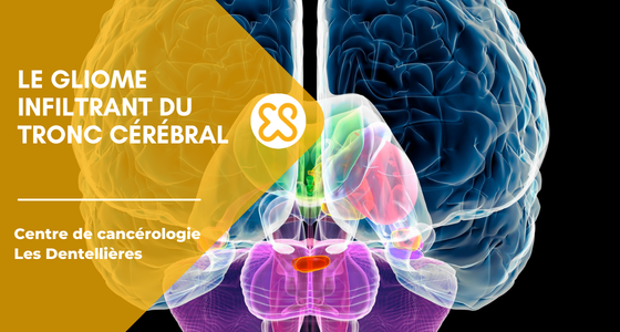 Le gliome infiltrant du tronc cérébral