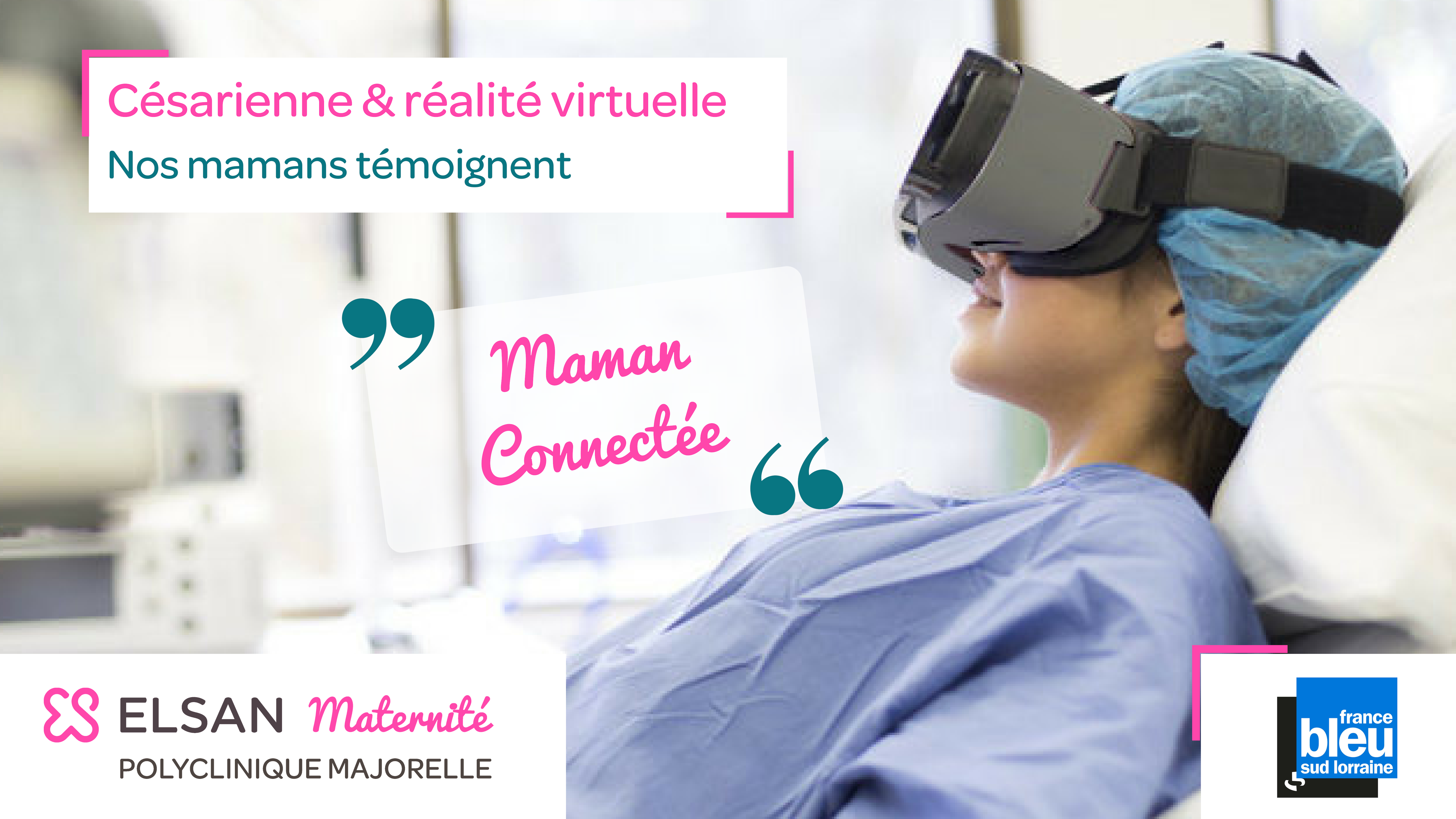 Projet Maman Connectée césarienne Polyclinique Majorelle Nancy