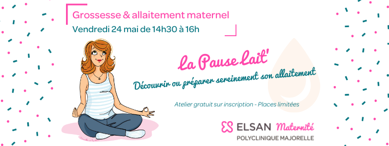 Atelier allaitement maternel Polyclinique Majorelle Nancy Consultante en lactation ICBLC