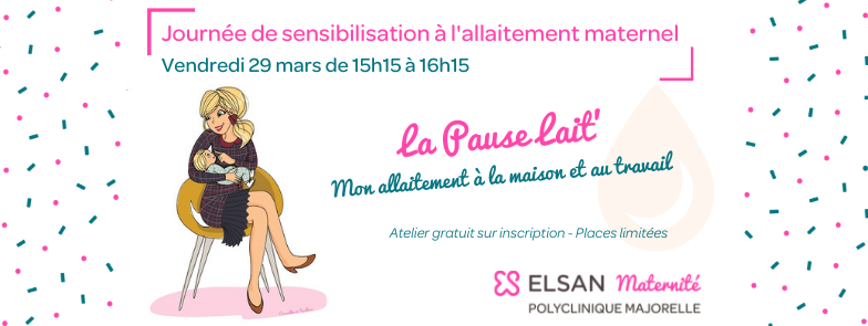 Allaitement maternel Pause Lait' Maternité Polyclinique Majorelle Nancy