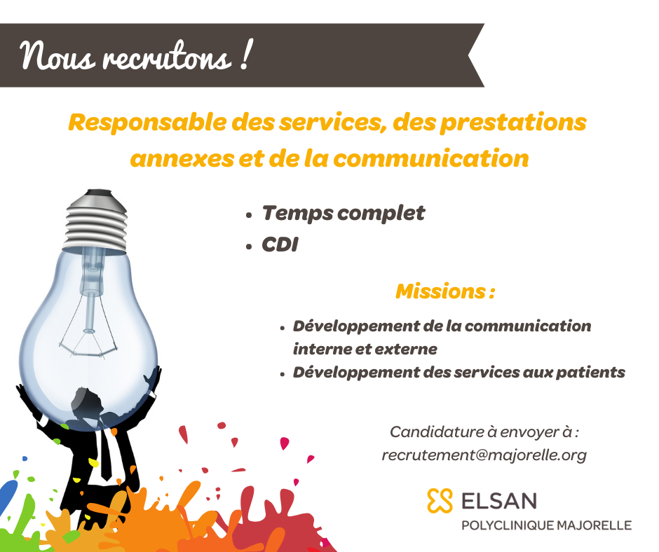 Recrutement responsable des services, prestations annexes et de la communication Elsan Polyclinique Majorelle Nancy
