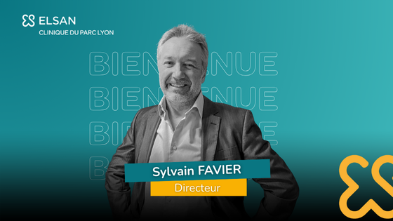 Nouveau Directeur : Clinique du Parc Lyon Sylvain FAVIER