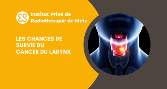 Les chances de survie du cancer du larynx