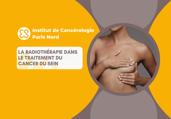 La radiothérapie dans le traitement du cancer du sein