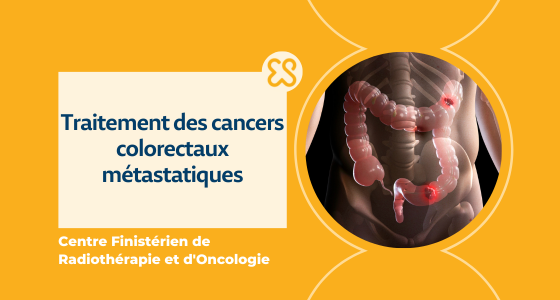 Traitement des cancers colorectaux métastatiques