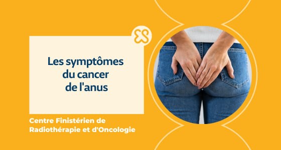 Symptômes du cancer de l’anus