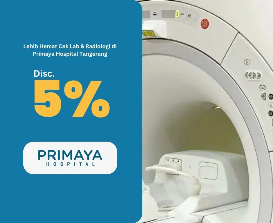 Primaya - Disc. 5% Laboratorium and Radiology Test
