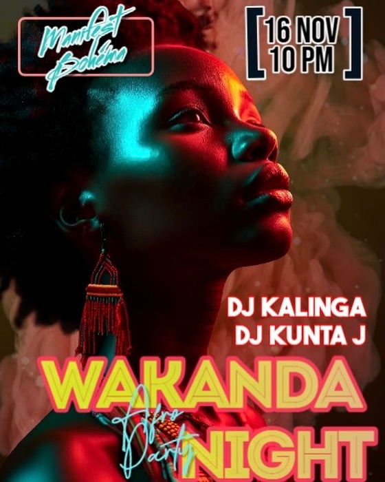 Wakanda at Manifest