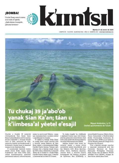 Portada de La Jornada - Kiintsil del martes, 21 de enero de 2025