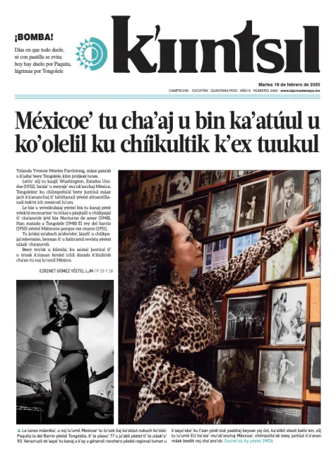 Portada de La Jornada - Kiintsil del martes, 18 de febrero de 2025
