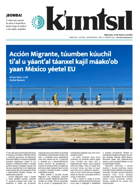 Portada de La Jornada - Kiintsil del miércoles, 19 de febrero de 2025