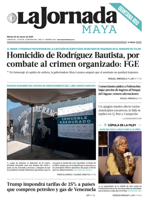 Portada de La Jornada Maya Quintana Roo del martes, 25 de marzo de 2025