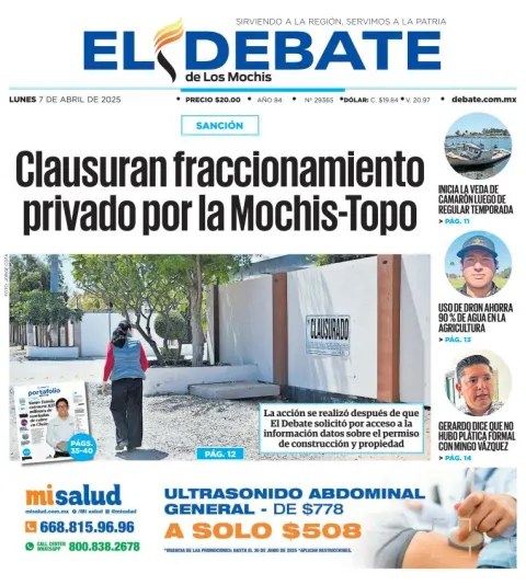 Portada de El Debate de los Mochis del lunes, 7 de abril de 2025