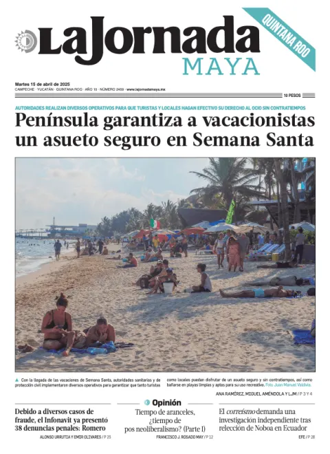 Portada de La Jornada Maya Quintana Roo del martes, 15 de abril de 2025