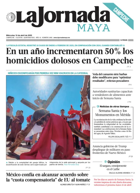 Portada de La Jornada Maya Campeche del miércoles, 16 de abril de 2025