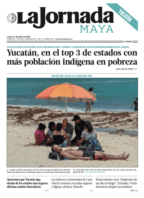 Portada de La Jornada Maya Yucatán del lunes, 21 de abril de 2025