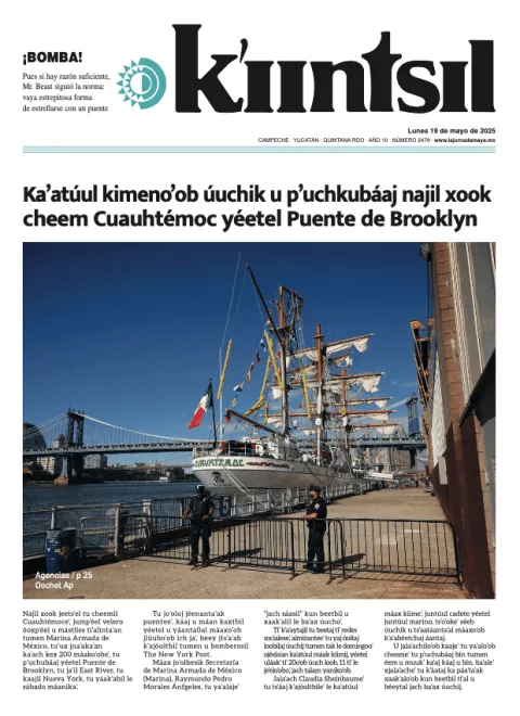 Portada de La Jornada - Kiintsil del lunes, 19 de mayo de 2025