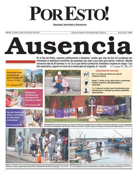 Portada de Por Esto (merida, Yucatan) del lunes, 16 de junio de 2025