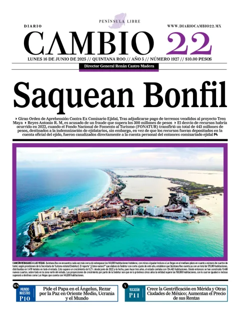 Portada de Diario Cambio 22 del lunes, 16 de junio de 2025