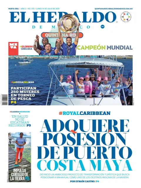 Portada de El Heraldo de Mexico - Quintana Roo del lunes, 14 de julio de 2025