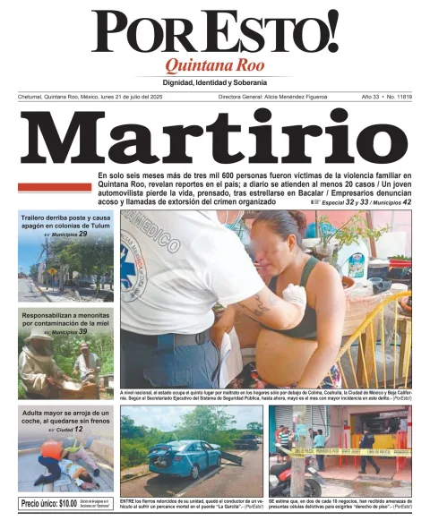 Portada de Por Esto (quintana Roo Chetumal) del lunes, 21 de julio de 2025