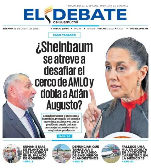 Portada de El Debate de Guamuchil del 2025-07-26