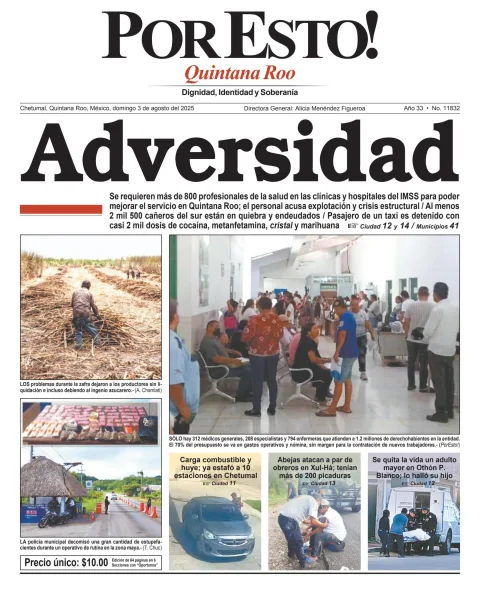 Portada de Por Esto (quintana Roo Chetumal) del domingo, 3 de agosto de 2025
