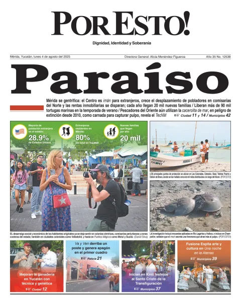 Portada de Por Esto (merida, Yucatan) del lunes, 4 de agosto de 2025