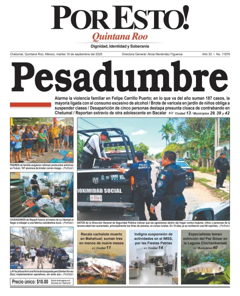 Portada de Por Esto (quintana Roo Chetumal) del martes, 16 de septiembre de 2025