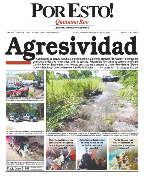 Portada de Por Esto (quintana Roo Chetumal) del martes, 16 de diciembre de 2025