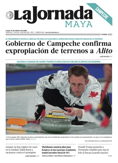 Portada de La Jornada Maya Campeche del lunes, 16 de febrero de 2026