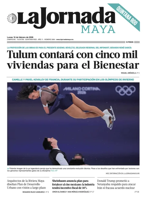 Portada de La Jornada Maya Quintana Roo del lunes, 16 de febrero de 2026