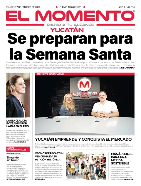 Portada de El Momento Yucatan del martes, 17 de febrero de 2026