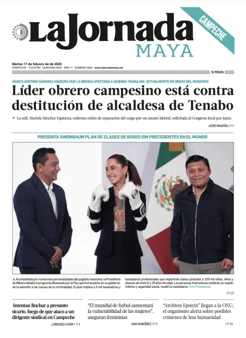 Portada de La Jornada Maya Campeche del martes, 17 de febrero de 2026