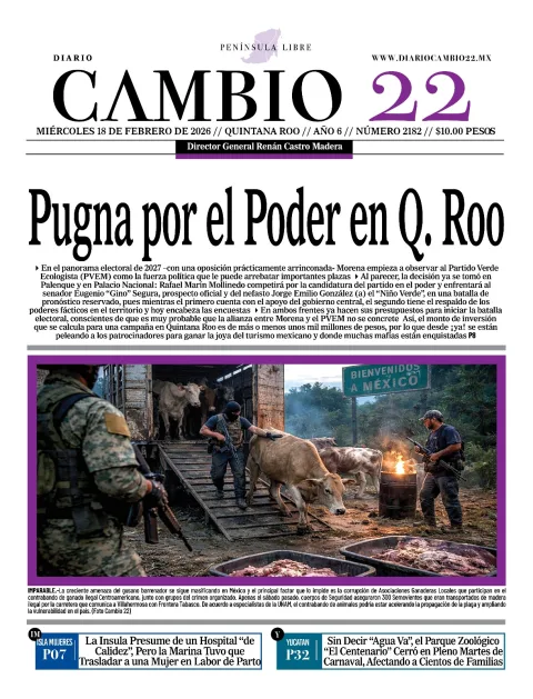 Portada de Diario Cambio 22 (portada) del miércoles, 18 de febrero de 2026