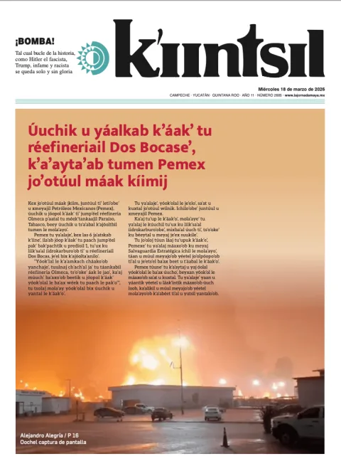 Portada de La Jornada - Kiintsil del miércoles, 18 de marzo de 2026