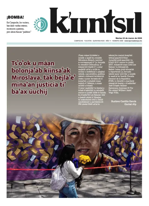 Portada de La Jornada - Kiintsil del martes, 24 de marzo de 2026