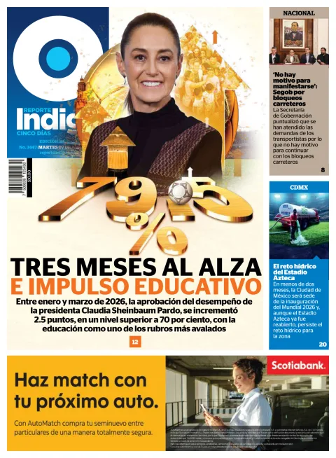 Portada de Reporte Indigo Nacional del martes, 7 de abril de 2026