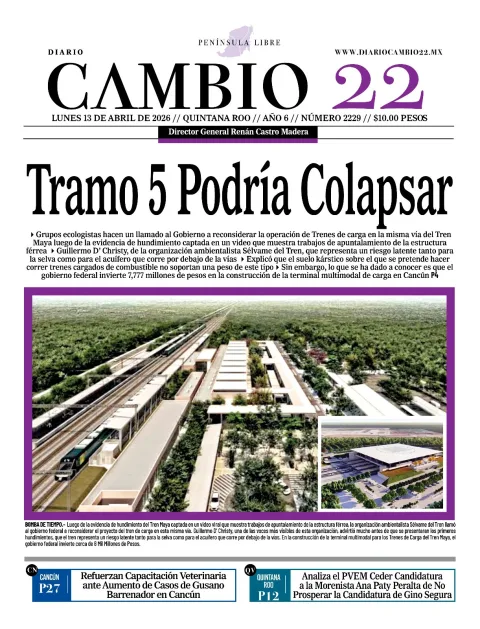 Portada de Diario Cambio 22 (portada) del lunes, 13 de abril de 2026