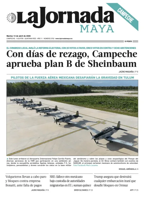 Portada de La Jornada Maya Campeche del martes, 14 de abril de 2026