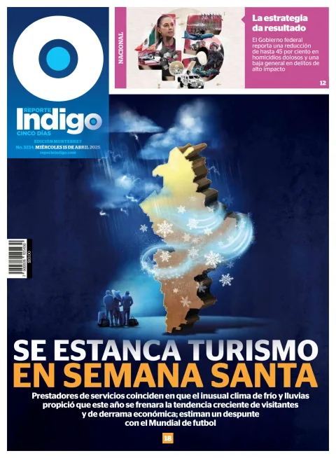 Portada de Reporte Indigo Monterrey del miércoles, 15 de abril de 2026
