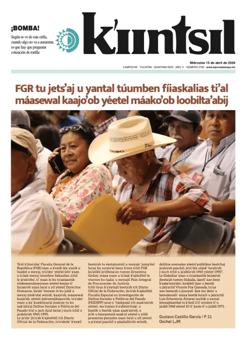 Portada de La Jornada - Kiintsil del miércoles, 15 de abril de 2026