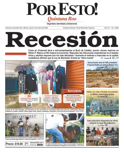 Portada de Por Esto (quintana Roo Chetumal) del 2026-04-16