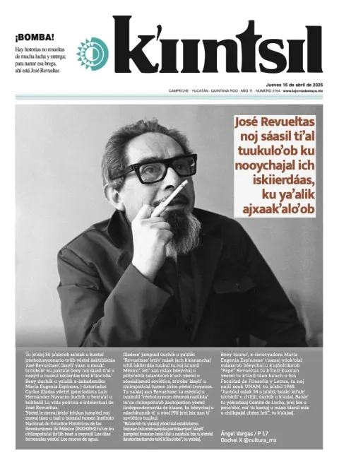 Portada de La Jornada - Kiintsil del jueves, 16 de abril de 2026